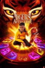 Nonton film The Tiger’s Apprentice (2024) idlix , lk21, dutafilm, dunia21