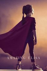 Nonton film Amazing Elisa (2022) idlix , lk21, dutafilm, dunia21