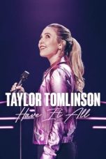 Nonton film Taylor Tomlinson: Have It All (2024) idlix , lk21, dutafilm, dunia21