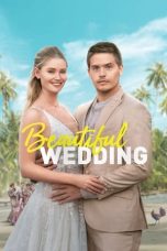 Nonton film Beautiful Wedding (2024) idlix , lk21, dutafilm, dunia21