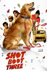 Nonton film Shot Boot Three (2023) idlix , lk21, dutafilm, dunia21