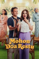 Nonton film Mohon Doa Restu (2023) idlix , lk21, dutafilm, dunia21