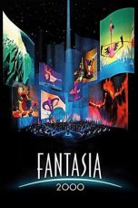 Nonton film Fantasia 2000 (1999) idlix , lk21, dutafilm, dunia21