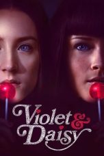 Nonton film Violet & Daisy (2011) idlix , lk21, dutafilm, dunia21