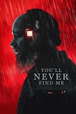 Nonton film You’ll Never Find Me (2024) idlix , lk21, dutafilm, dunia21