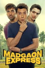 Nonton film Madgaon Express (2024) idlix , lk21, dutafilm, dunia21