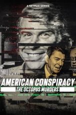 Nonton film American Conspiracy: The Octopus Murders (2024) idlix , lk21, dutafilm, dunia21
