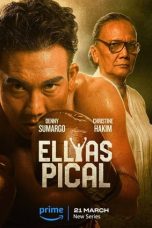 Nonton film Ellyas Pical (2024) idlix , lk21, dutafilm, dunia21